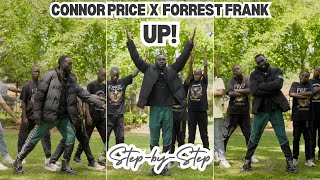 Step by Step Dance Tutorial - Connor Price & Forrest Frank - UP!