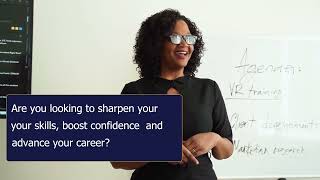 Enhance Your Skills, Boost Confidence and Grow Your Career