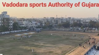 Vadodara Sports Authority of Gujarat