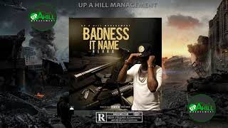 NERRO - BADNESS IT NAME