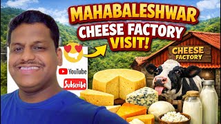 Mahabaleshwar Cheese Factory Visit 🧀 | Market Mein Breakfast #mahableshwar #cheesefactory 