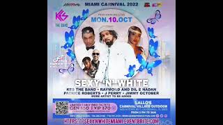 💫SEXY N WHITE Miami Carnival Monday Soca Event ➡️ https://sexynwhitemiami.eventbrite.com 10-10-22🔥