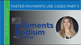Dr Angela Murphy Faster Payments Use Cases Part 2