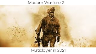Modern Warfare 2 multiplayer in 2021
