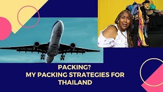 Packing? But I Hate Folding Clothes! | What I Am Taking to Thailand