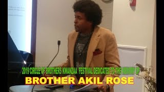 Remembering AKIL ROSE ~ Circle Of Brothers Kwanzaa Festival 2019 ~ SISTAH TALK TV SHOW