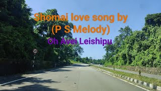 Poumai Love Song by (PS Melody)