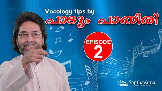 Rev. Dr. Fr. Paul Poovathingal CMI | Vocology tips by പാടും പാതിരി -Ep 2 | Sagaram Creations