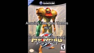 Amazing Final Boss Themes #63 - Metroid Prime