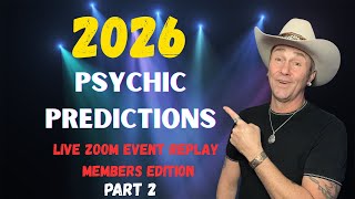 2026 World Predictions - Live Zoom Replay Part 1 Members Edition