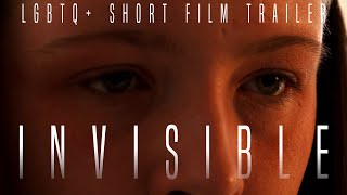 'Invisible' TRAILER | LGBTQ+ Short Film Trailer about Asexuality and Self Acceptance