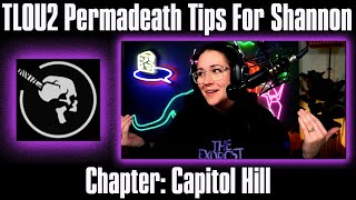 Permadeath Tips #1: Capitol Hill - The Last Of Us Part 2