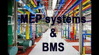 The Key Role Of BMS System In MEP Systems: Understanding Different Types - BMS Course