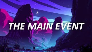 Future Royalty - The Main Event (Lyrics)