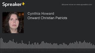 Onward Christian Patriots (made with Spreaker)