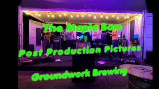 The Maple Bars | Post Production Pictures | Live