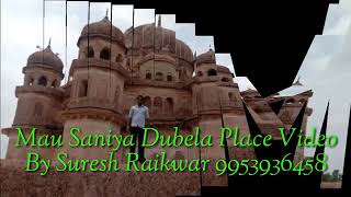 #Mau #Saniya #mp #Dhubela#place #Raja #Chhatrasal #Bundelkhand Video #By #Suresh#Raikwar #9953936458