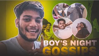 Boy's Night Gossips 😂 | Fun, Roast & Unlimited Laughs🤬😡 