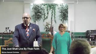 The Just Shall Live By Their Faith | Bishop Samuel Christian