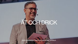 Ät & drick | David Ekerbring