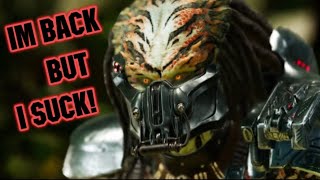 Predator: Hunting Grounds Part 16 “I’m Back…But I Suck!”