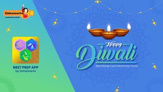 Diwali Greetings from Extramarks family | NEET 2022 | NEET 2022 Preparation