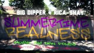 Big Dipper & Rica-Shay - 'Summertime Realness' OFFICIAL TEASER