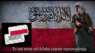 Legiony Talibanu - Taliban's Legions  (Polish Nasheed For the Taliban)