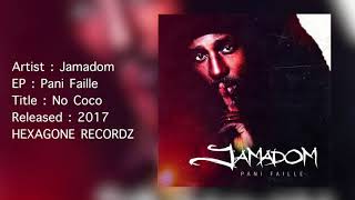 Jamadom - No Coco (PANI FAILLE - 2017)