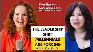 The Leadership Shift that Millennials Are Forcing On You!