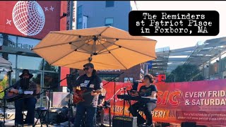 The Reminders rock Patriot Place