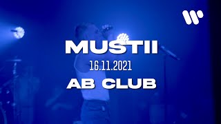 Mustii @ AB Club | 16.11.21 (aftermovie)