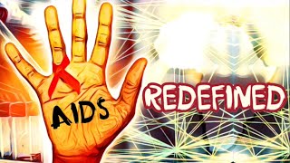 AIDS REDEFINED