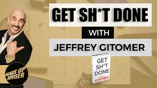 GET SH*T DONE for Insurance Brokers - with Jeffrey Gitomer.