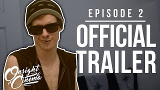 The Pablo Perspective: Episode 2 - OFFICIAL TRAILER!