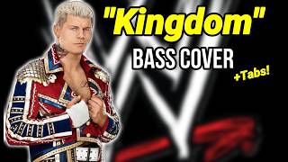 Cody Rhodes - Kingdom - WWE Theme Bass Cover (With Tabs!)
