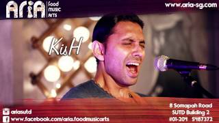 Addicted To Your Kiss - KisH (Live at Aria Cafe)