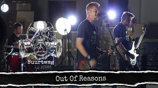 Buurtwag "Out Of Reasons" Live Recording Music Video