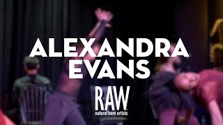 RAW Artist Showcase, Seattle WA: Alexandra Evans [Live Dance Performance]