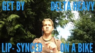 GET BY LIP-SYNCED ON BIKE