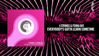4 Strings & Fenna Day - Everybody's Gotta Learn Sometime [FULL](RNM)