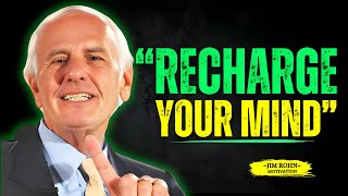 Recharge Your Mind | Jim Rohn Compilation | Motivation | Let's Become Successful