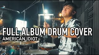 American Idiot - Greenday Full Album One Take Drum Cover