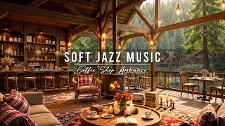 Cozy Coffee Shop Ambience 🌧 Soft Jazz Background Music with Rain Sounds for Relaxing, Work & Study