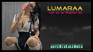 Lumaraa - Weil ich ein Mädchen bin (Lyric) Adventskalender Türchen 5
