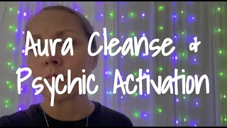 Aura Cleanse | Psychic Activation | Reiki ASMR | 🔮
