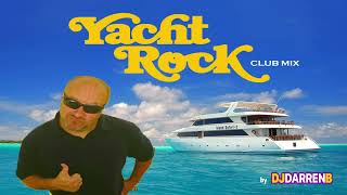 YACHT ROCK CLUB MIX by DJDARRENB