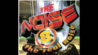 The Noise 8 - The Real Noise (Album Completo)