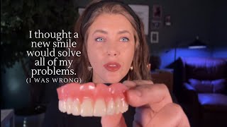 New teeth won't fix everything