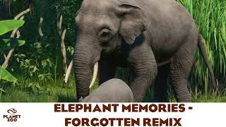 Elephant Memories (Forgotten Remix) - Planet Zoo Music/Lo-Fi Chillpop